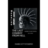 The Last Cowboy from Hell