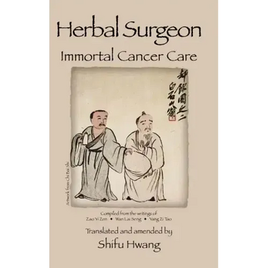 Herbal Surgeon Immortal Cancer Care
