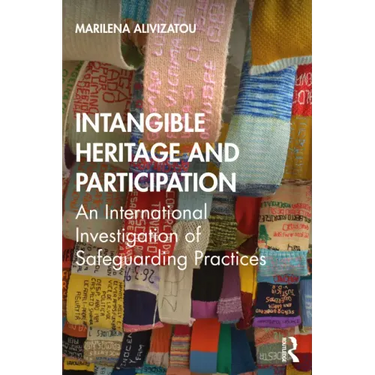 Intangible Heritage and Participation: Encounters with Safeguarding Practices