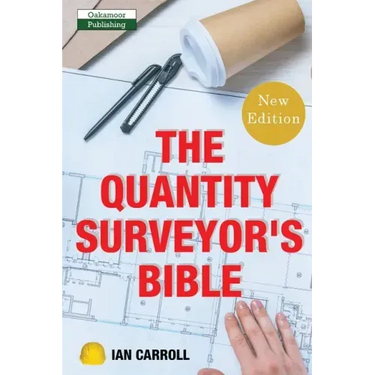 The Quantity Surveyor's Bible