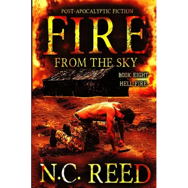 Fire From the Sky: Hell Fire