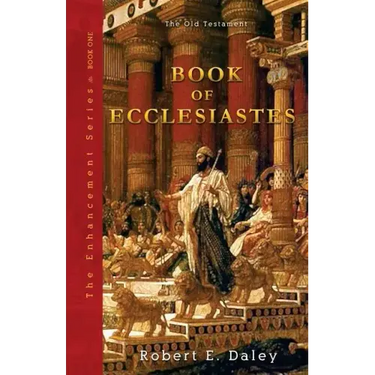 Book of Ecclesiastes: Enhanced