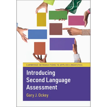 Introducing Second Language Assessment