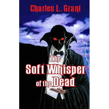The Soft Whisper of the Dead