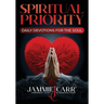 Spiritual Priority: Daily Devotions For The Soul