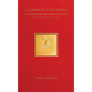 A Cowboy Christmas An American Tale