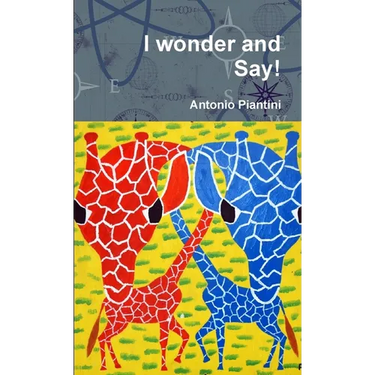 I wonder and Say!
