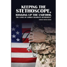 Keeping The Stethoscope, Hanging Up The Uniform!: The Curse of Combat Disability Retirement