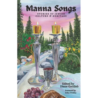 Manna Songs: Stories of Jewish Culture & Heritage