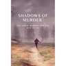 The Shadows of Murder: The Osage Murders and The Rise of FB