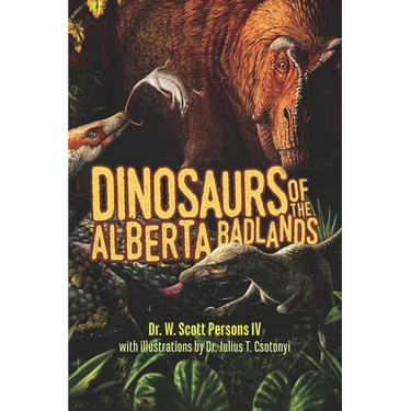 Dinosaurs of the Alberta Badlands