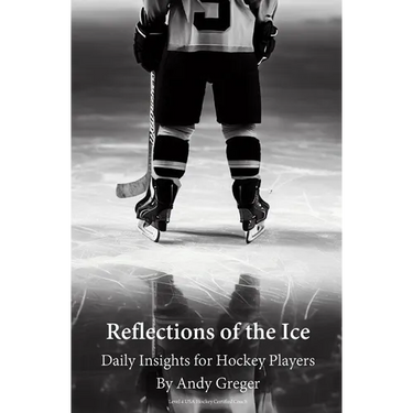 Reflections of the Ice: Daily Insights for Hockey Players