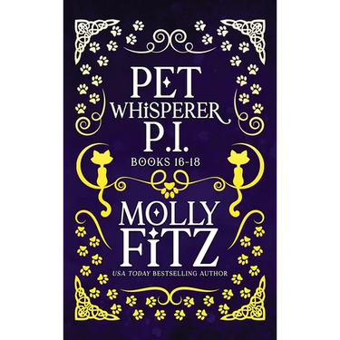 Pet Whisperer P.I. Books 16-18 Special Edition
