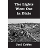 The Lights Went Out In Dixie
