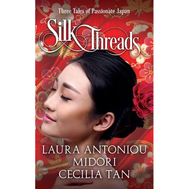 Silk Threads: Three Tales of Passionate Japan