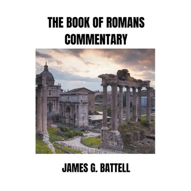 The Book of Romans Commentary