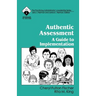 Authentic Assessment: A Guide to Implementation