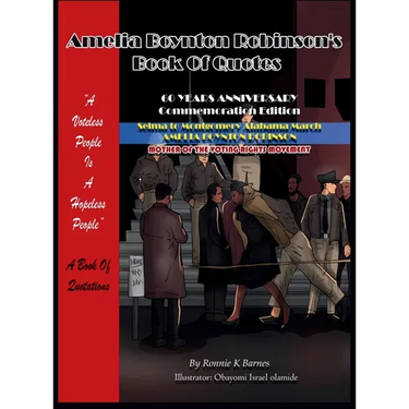 Amelia Boynton Robinson's Book of Quotes