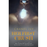 Her First Crush: A Lesbian Romance Saga