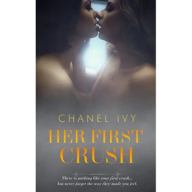 Her First Crush: A Lesbian Romance Saga