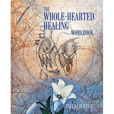 The Whole-Hearted Healing Workbook