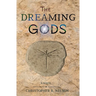 The Dreaming Gods