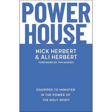 Powerhouse: Equipped to Minister in the Power of the Holy Spirit