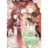 My Sister Took My Fiancé and Now I'm Being Courted by a Beastly Prince (Manga) Vol. 3