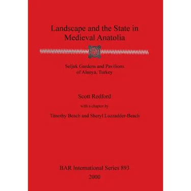 Landscape and the State in Medieval Anatolia