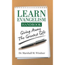 LEARN Evangelism Handbook: Giving Away the Greatest Gift