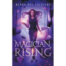 Magician Rising