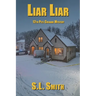 Liar Liar: 12th Pete Culnane Mystery