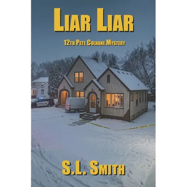 Liar Liar: 12th Pete Culnane Mystery