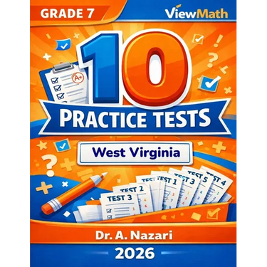 10 West Virginia WVGSA Grade 7 Math Practice Tests: The Ultimate Test Prep Collection with Answer Explanations