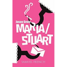 Maria/Stuart