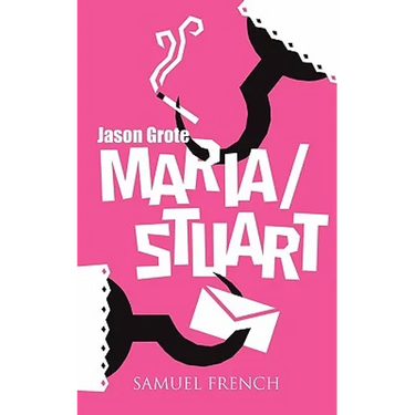 Maria/Stuart