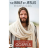 The Bible By Jesus: The Gospels Edition