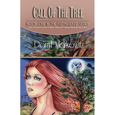 Call of the Tree: The Faithwalker Series Book One