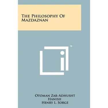 The Philosophy Of Mazdaznan