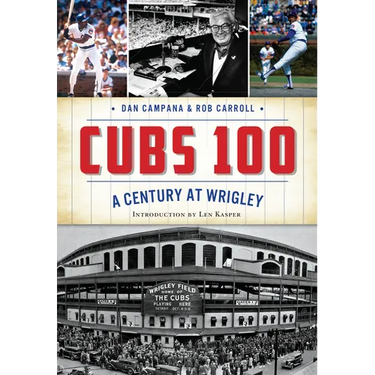Cubs 100: A Century at Wrigley