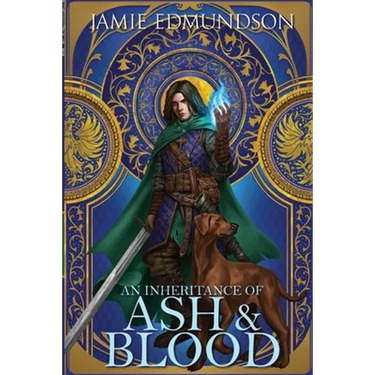 An Inheritance of Ash and Blood