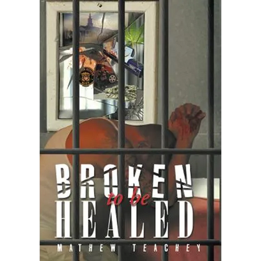 Broken to be Healed