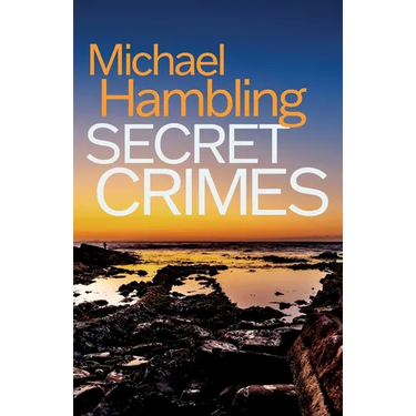 Secret Crimes: a British crime mystery full of twists
