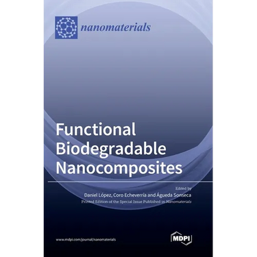 Functional Biodegradable Nanocomposites