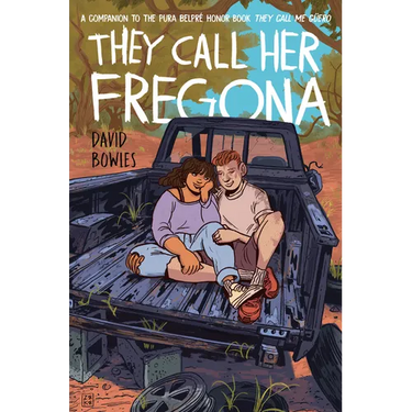 They Call Her Fregona: A Border Kid's Poems
