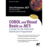 COBOL and Visual Basic on .Net: A Guide for the Reformed Mainframe Programmer