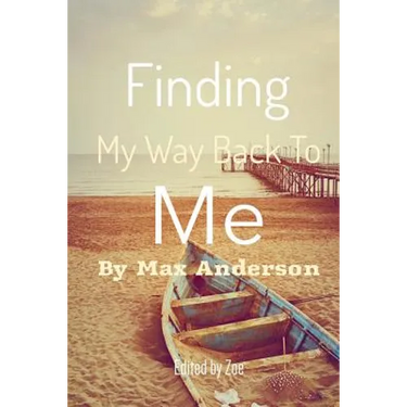 Finding My Way Back to Me: Goodbye Letters