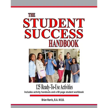 The Student Success Handbook: 125 ready-to-use classroom activities to promote student success along with the black-line masters for an accompanying