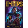 Embers: A Spark Chronicles Novel