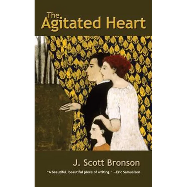 The Agitated Heart